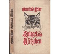 Spiegel das Kätzchen, ein Märchen