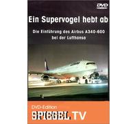 Spiegel TV - Ein Supervogel hebt ab