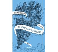 Spiegelreisende Band 1 - Die Verlobten des Winters by Dabos, Thoma New.