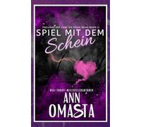 Spiel mit dem Schein: Eine herzerwärmende Friends-to-Lovers Romanze über die Heilung gebrochener Herzen und das Finden der Bestimmung: 3 (Zwillinge der Liebe: Die Davis-Reihe)