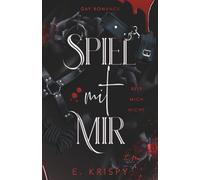 Spiel mit mir: Beiß mich nicht (Gay Vampire Romance mit Flogger und Biss): 2