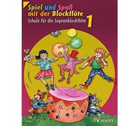 Spiel und Spa mit der Blockflote. Schulerheft:, Linde, Hunteler, Heyens.