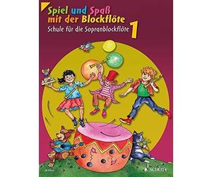 Spiel und Spa mit der Blockflote. Schulerheft:, Linde, Hunteler, Heyens, En.
