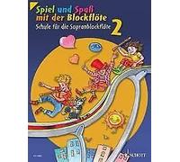 Spiel und Spaß mit der Blockflöte Vol. 2 descant recorder Gerhard