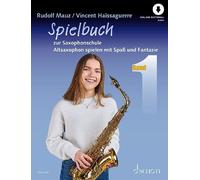 Spielbuch zur Saxophonschule Band 1 performance book sheet music with online m