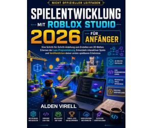 Spieleentwicklung mit Roblox Studio 2026 für Anfänger