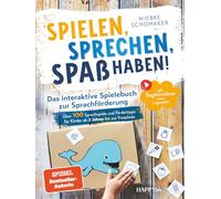 Spielen, Sprechen, Spaß haben! Das interaktive Spielebuch zur Sprachförderung: Über 100 Sprachspiele und Fördertipps für Kinder ab 2 Jahren bis zur ... einer Logopädin (Starke Sprache)