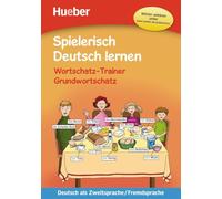 Playfully Learn German: Vocabulary Trainer – Basic Vocabulary with MP3 Download – Hueber