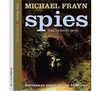 Spies by Frayn, Michael (2006) Audio CD