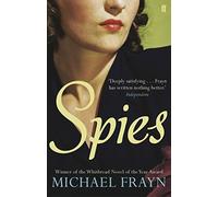Spies by Frayn, Michael (2011)