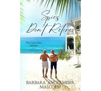 Spies Don't Retire (The Seaview Series)