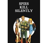 Spies Kill Silently