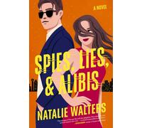 Spies, Lies, and Ali low-spice, thrilling spy romance