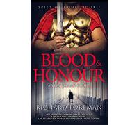 Spies of Rome: Blood & Honour: 1