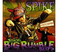 Spike - Big Rumble Best