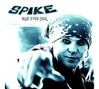 Spike - Blue Eyed Soul/Live In London