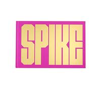 SPIKE: by Spike Lee