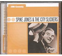 Spike Jones and His City Slickers - EMI Comedy: Spike Jones And The City Slickers