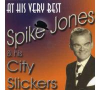 Spike Jones - Spike Jones - At His Very Best