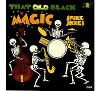 Spike Jones - Spike Jones: That Old Black Magic