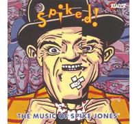 Spike Jones - Spiked!