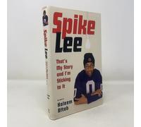 Spike Lee - That′s my Story and I′m Sticking to It