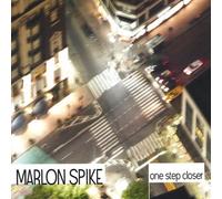 Spike, Marlon - One Step Closer