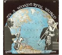 Spike Robinson - It's A Wonderful World [VINYL]