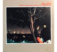 Spill - Don't wanna know bout evil [Single-CD]