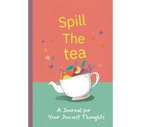 Spill The tea