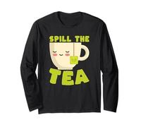 Spill The Tea Kawaii Teacup Funny Gossip Lover Long Sleeve T-Shirt