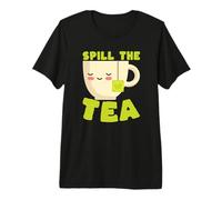 Spill The Tea Kawaii Teacup Funny Gossip Lover Premium T-Shirt