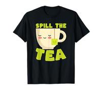 Spill The Tea Kawaii Teacup Funny Gossip Lover T-Shirt