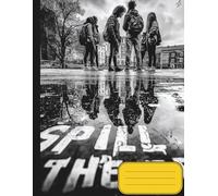 Spill the Tea: Premium 8.5 x 11 inch, 110 Lined Pages with Margins