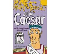 Spilling the Beans on Julius Caesar