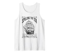 Spilling The Tea Since 1773 - American Gossip Joke Tank Top