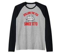 Spilling The Tea Since 1773 Funny History Patriotic Raglan Baseball Tee