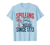 Spilling The Tea Since 1773 History Teacher 4th Of Jul T-Shirt