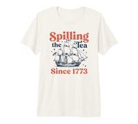 Spilling The Tea Since 1773 Premium T-Shirt