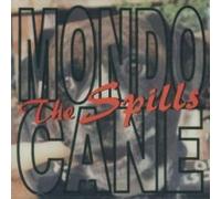 Spills - Mondo Cane