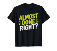 Spin Class Rider Staring Clock During Every Sprint Just T-Shirt