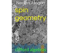 spin geometry: clifford algebras
