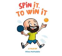 Spin It To Win It: A Tale of Miles McPaddle
