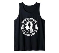 Spin Me Round Square Dancer Country Western Dance Tank Top