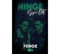 Spin Out: Hinge Book Three: A chaotic DJ. A steady medic. One slow-burning, life-saving kind of MM love. (Hinge Nightclub)