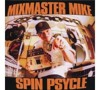 Spin Psycle by Mixmaster Mike (2001-09-11)