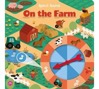 Spin & Search On the Farm: The perfect introduction to search-and-find fun for children aged 3, 4, 5