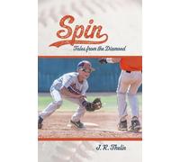 Spin: Tales from the Diamond