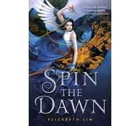 Spin the Dawn (The Blood of Stars): 1