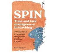 SPIN: Time and task management in teaching (Practical Teaching)